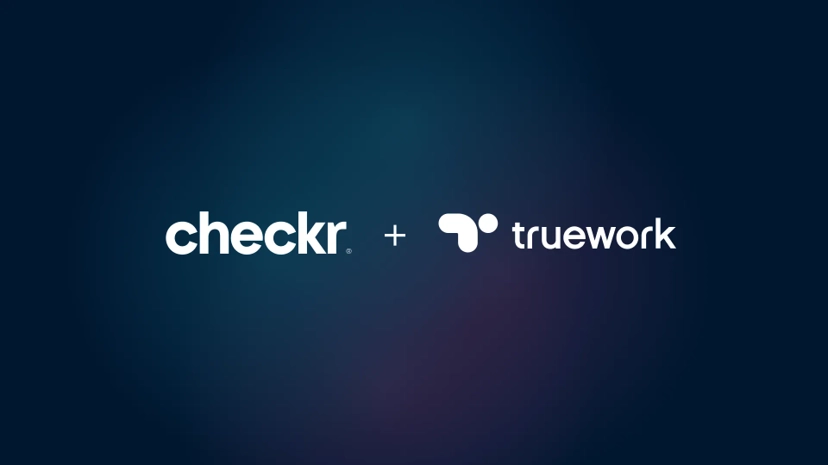 Checkr Acquires Truework to Expand Consumer Verifications 