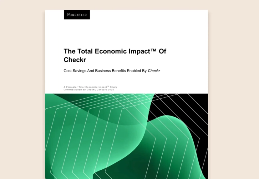 The Total Economic Impact™ of Checkr: Forrester Study Finds 169% ROI